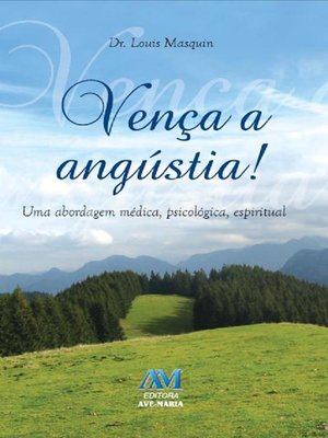 cover image of Vença a angústia